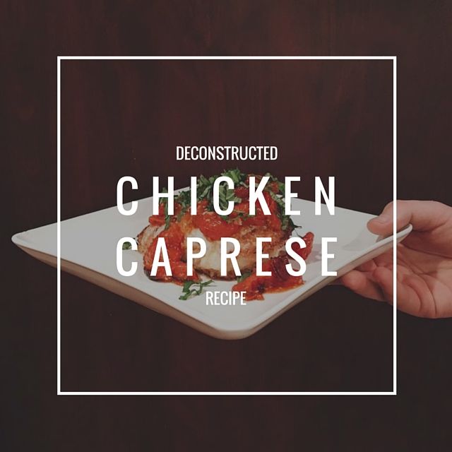 Chicken Caprese Recipe1